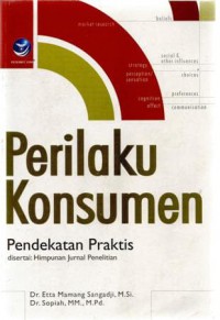 Image of Perilaku Konsumen : Pendekatan Praktis